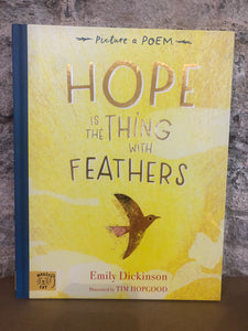 Hope is the Thing with Feathers