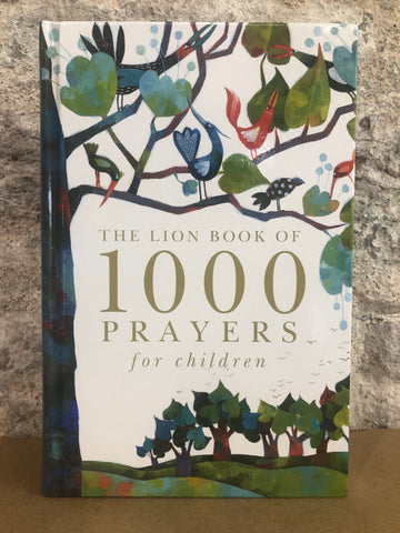 The Lion Book of 1000 Prayers