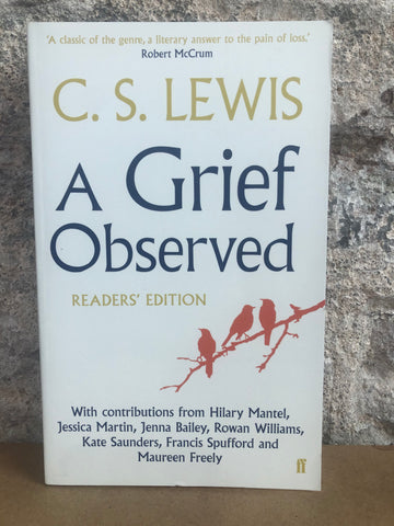 A Grief Observed by C.S. Lewis