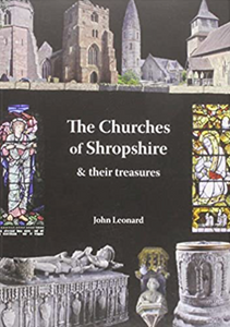 The Churches of Shropshire John Leonard